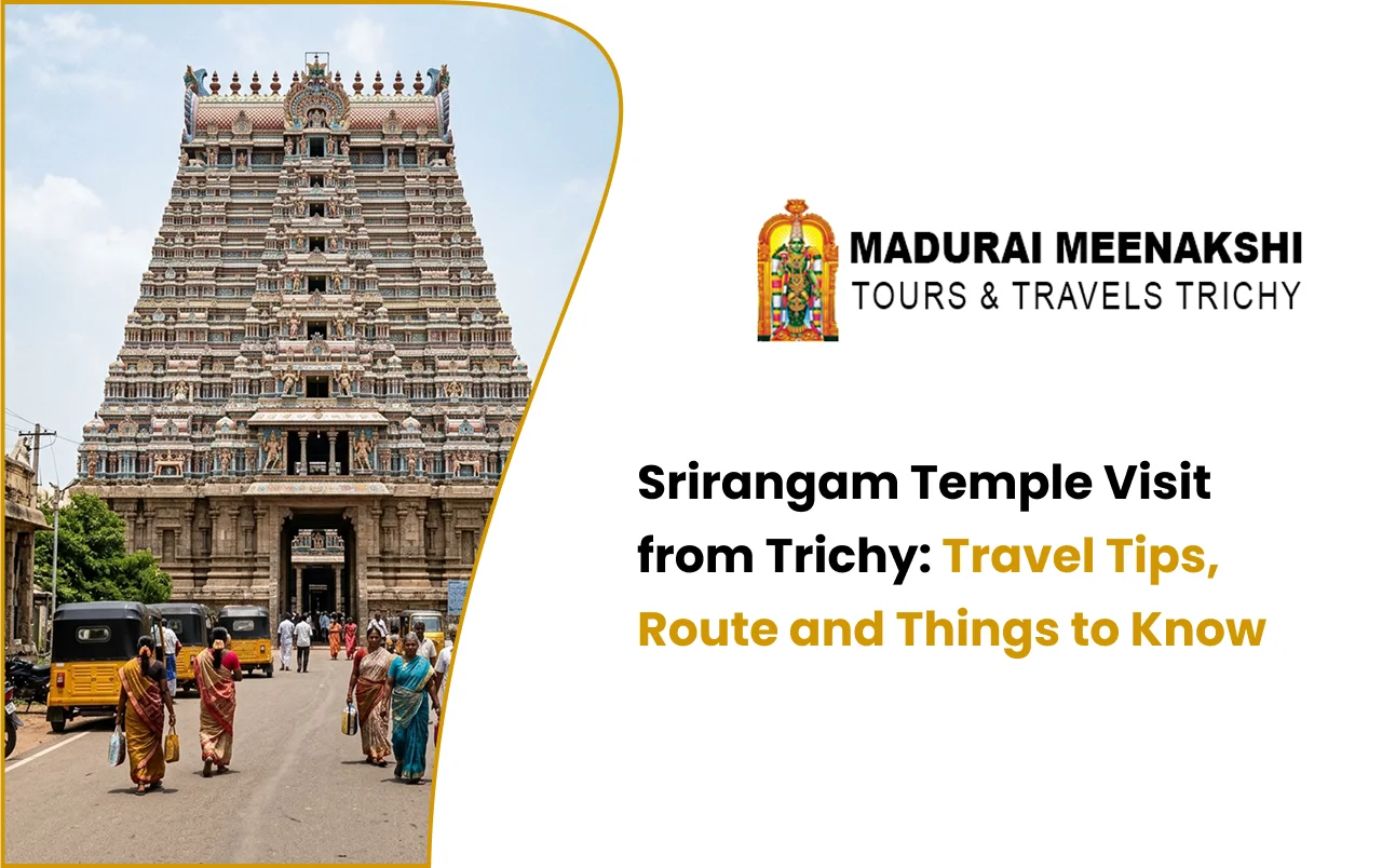 Srirangam Temple Visit from Trichy
